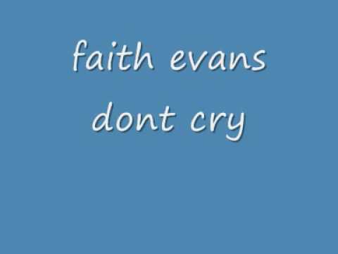 faith evans dont cry