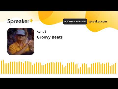 Groovy Beats (part 2 of 6)