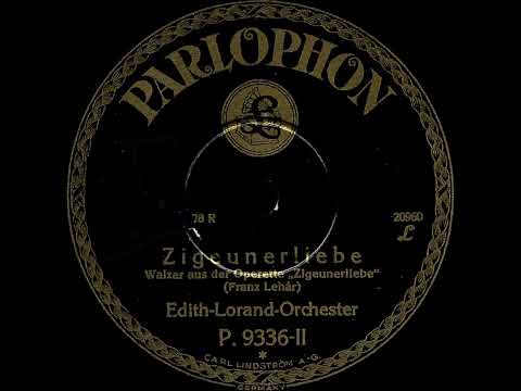 Edith-Lorand-Orchester - Zigeunerliebe