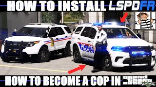 How To Easily Install LSPDFR (Step By Step Tutorial 2025) BattlEye |  #LSPDFR