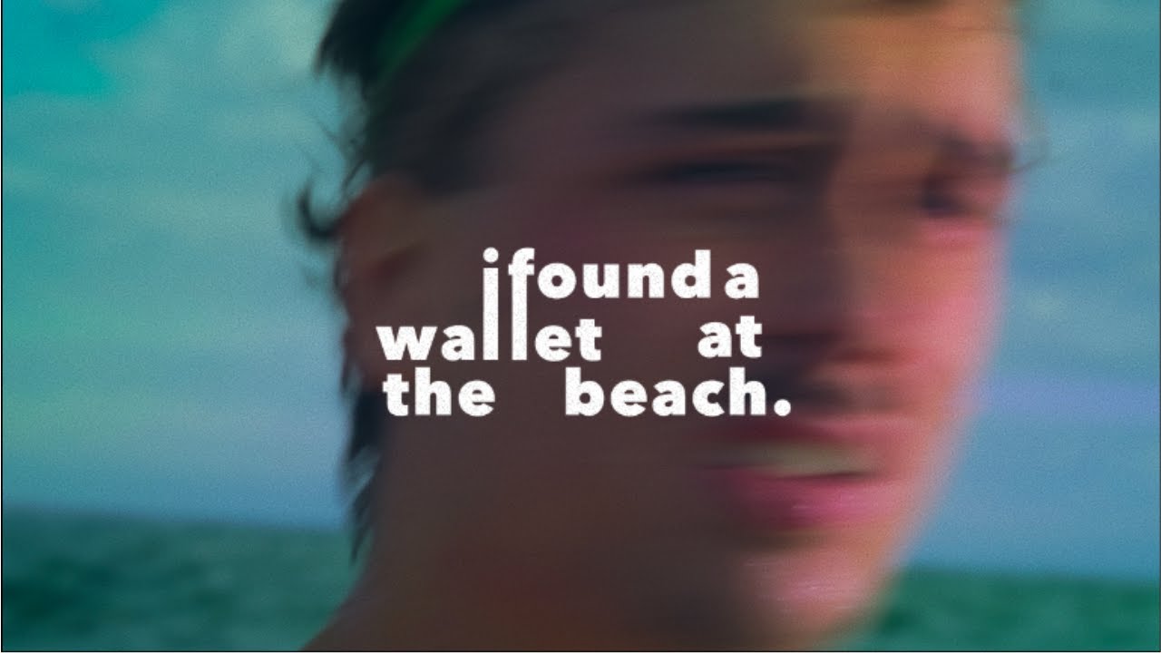 i found a wallet at the beach - Short Film
