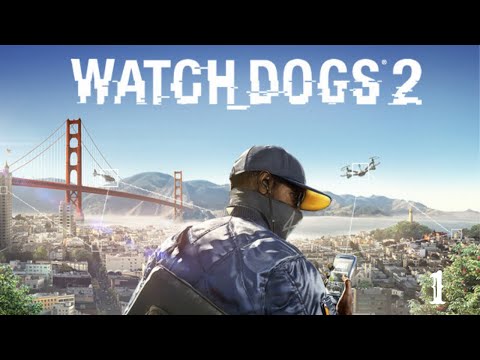 Watch Dogs 2 Part 1: Infiltrating a cTos Tower