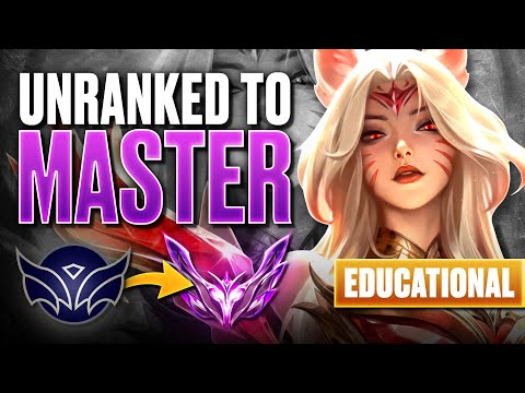 EDUCATIONAL Unranked To Masters on AHRI in 5 Hours | How to Play AHRI Guide