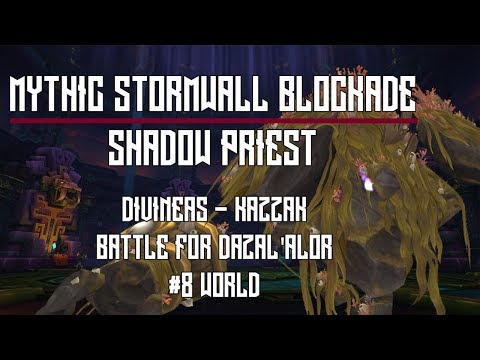 #8 World Mythic Stormwall Blockade - Shadow Priest (Divineas-Kazzak)
