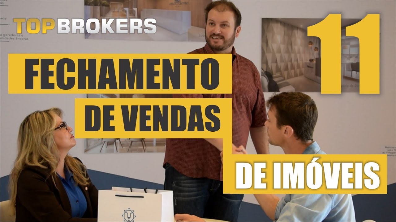 TOP BROKERS | Como fechar MAIS VENDAS de imóveis ?? | EP11