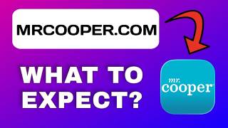 MrCooper.com Online Service Overview - What to Expect