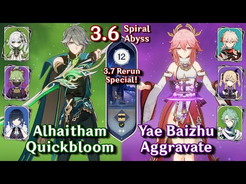 C0 Alhaitham Quickbloom & C0 Yae Baizhu Aggravate | Spiral Abyss 3.6 Floor 12 9 Stars Genshin Impact