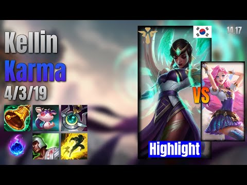 Kellin Support Karma vs Seraphine lol KR solo rank Highlight 14.17