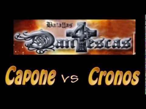 16os2: Capone ✓ vs Cronos - Batallas Dantescas 4