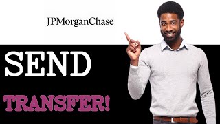 How Do I Send A Wire Transfer To JPMorgan Chase (2025)