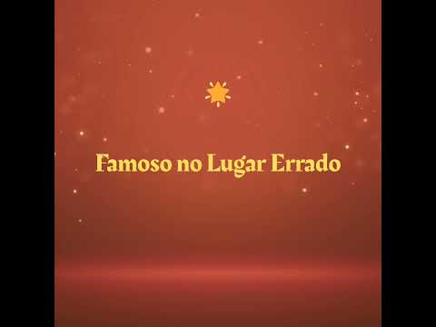 WC12 - Famoso no Lugar Errado