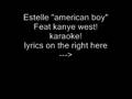 Estelle "american boy" Feat kanye west. BACKING ...