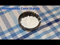 How to make Cornstarch at home easily - Homemade Corn Starch Recipe - Cornstarch from scratch #corn
