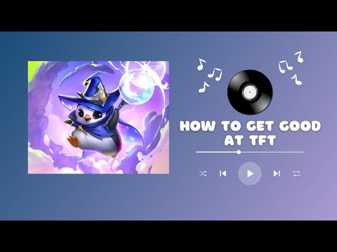 Top Mistakes Holding You Back in TFT (And How to Fix Them!) | TFT Guide
