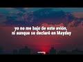 Alfredo Olivas - MAYDAY / Letra