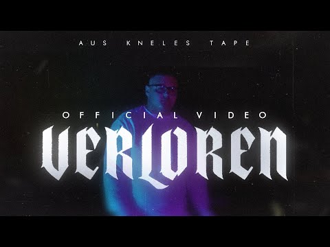 KNELE - VERLOREN (prod. by NMD) [4K official Video]