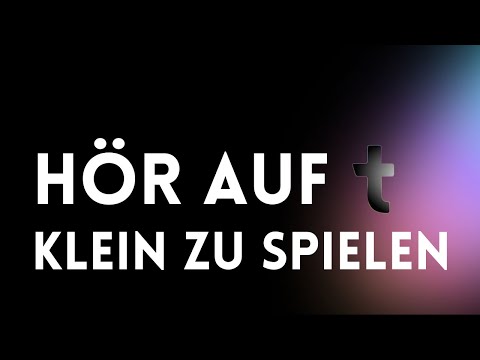 Hör auf klein zu spielen - AWAKE Video 6