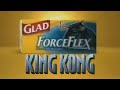 Glad King Kong Commercial