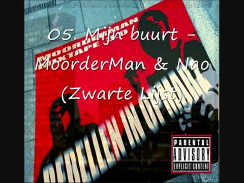 05.Rebellen In Opmarz - Mijn buurt Ft.. Nao (ZwarteLijst)  (MoorderManBeats MixTape 3.0)
