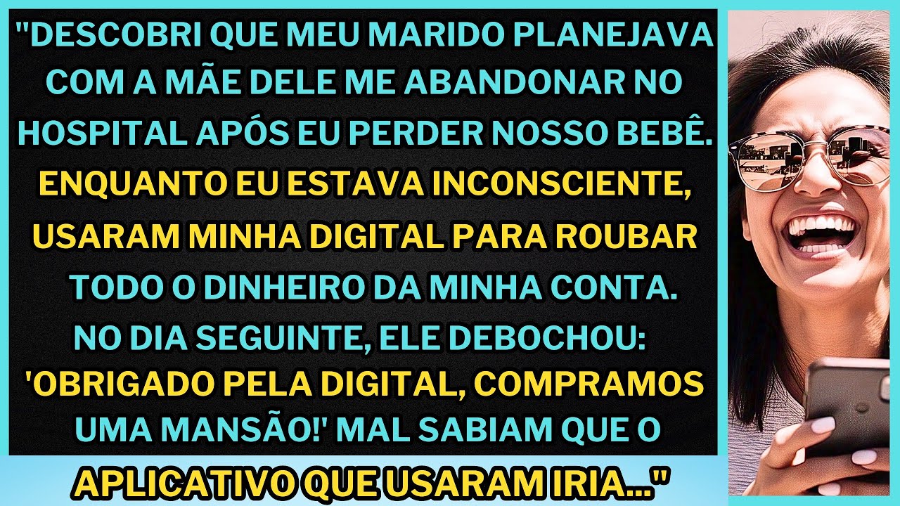 "Meu marido usou minha digital para acessar meu banco e transferir meu dinheiro, mas ficou em choque
