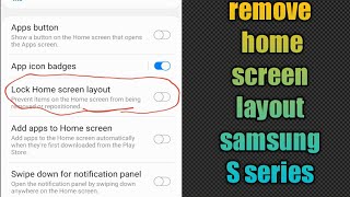 how to unlock home screen layout samsung s7, s8, s9, s10, s20