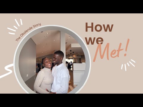 How we met: The Obalende Story