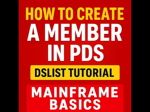 How to Create a Member in PDS | DSLIST Tutorial | Mainframe Basics