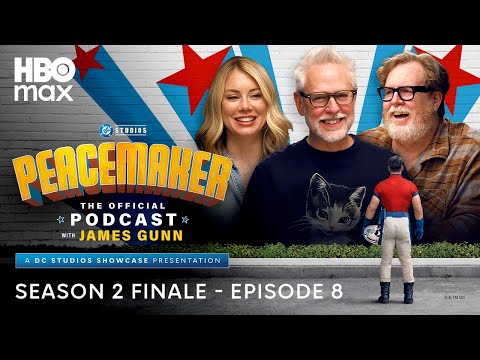 Peacemaker: The Official Podcast with James Gunn – Season 2, Ep. 8