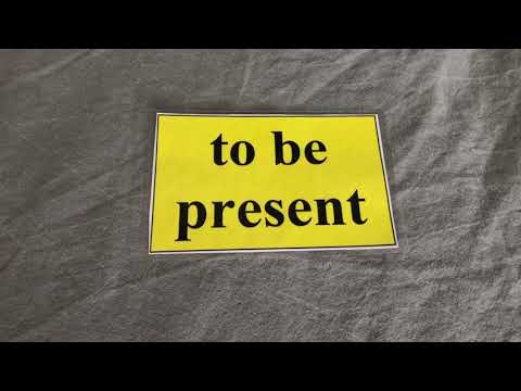 to be present