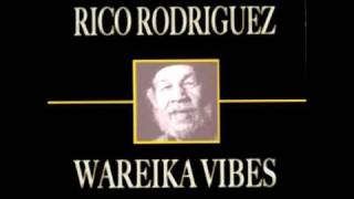 Rico Rodriguez - Wareika Vibes