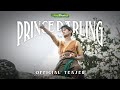 Official Teaser #PrinceDarlingTheSeries