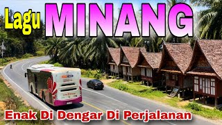 Download lagu Lagu MINANG Syahdu Enak Di Dengar Saat Di Perjalanan Mudik mp3
