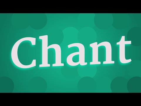 CHANT pronunciation • How to pronounce CHANT