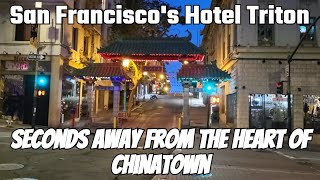 San Francisco's BEST Kept Secret Hotel Triton Review