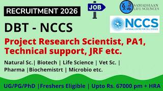 DBT-NCCS Recruitment 2026 | Research Scientist, JRF, PA, Technical Support | Freshers Eligible