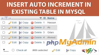 How to Add Auto Increment Column in Existing Table in MySQL Database in Phpmyadmin