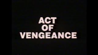 Act Of Vengeance (1986) Trailer