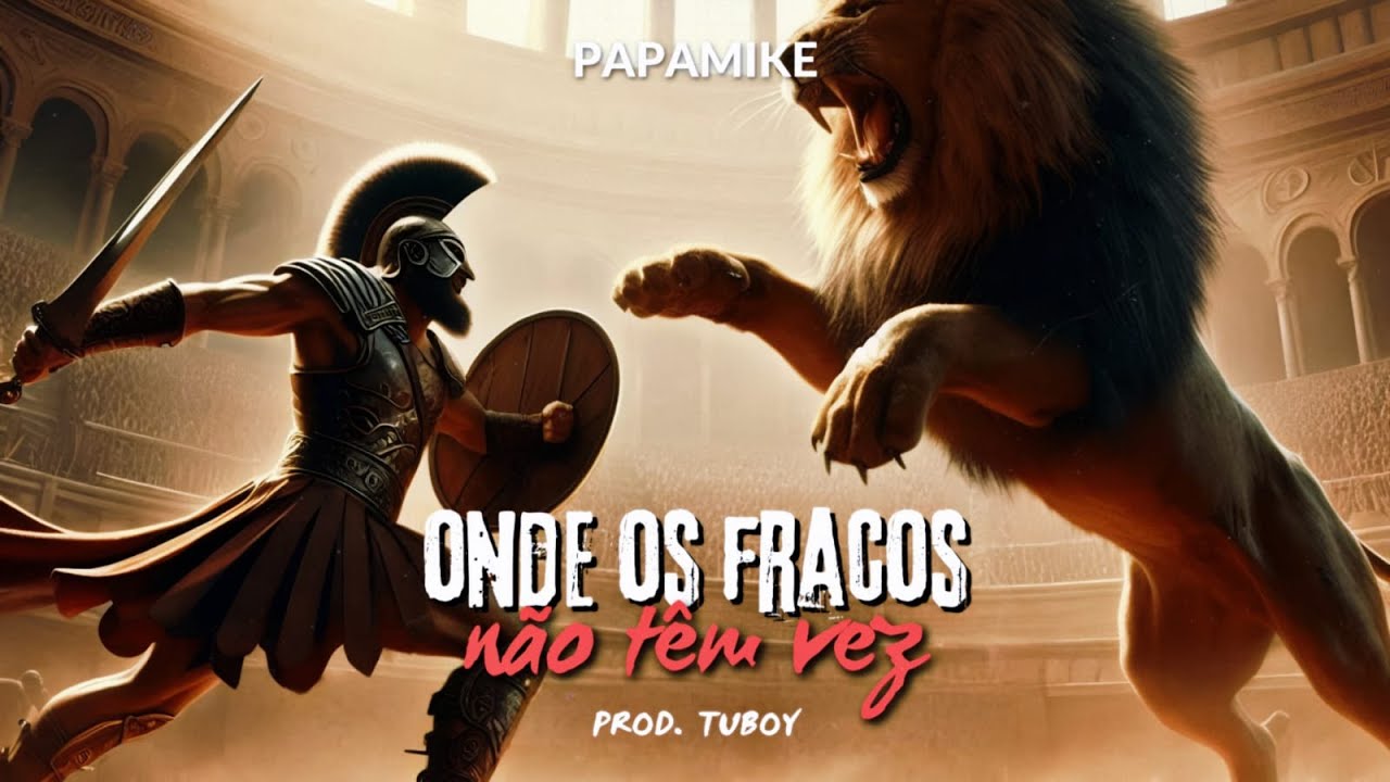 PapaMike - Onde Os Fracos Não Têm Vez (Prod.  @tuboymusic )