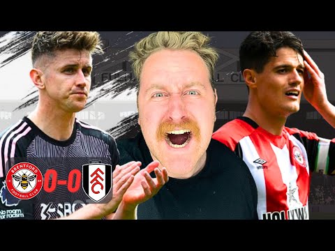 DOES ANYONE ACTUALLY CARE? | BRENTFORD 0-0 FULHAM REACTION