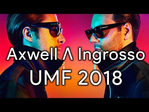 Axwell Λ Ingrosso – Live @ Ultra Music Festival, UMF Miami 2018 (Live Tracklist)