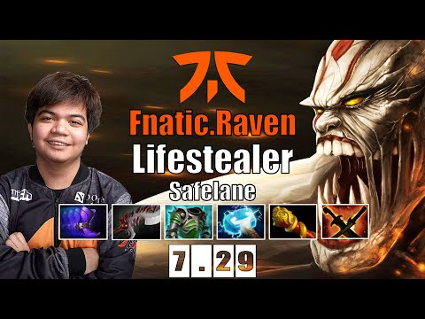 Lifestealer Safelane | Fnatic.Raven | PATCH 7.29 LIFESTEALER IS BADASS | 7.29 Gameplay Highlights