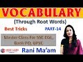 Vocabulary Through Root Words In English With Meaning In Hindi For SSC CGL BANK PO UPSC Part 14