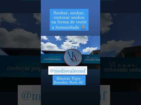🙏🏽 Costurando Sonhos @MedioValeConfecções #beneditonovo #santacatarina #trabalho #brasil #fé