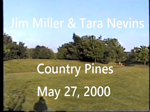 Jim Miller & Tara Nevins - May 27, 2000