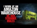 I Work At An Amazon Warehouse We Have Strange Rules