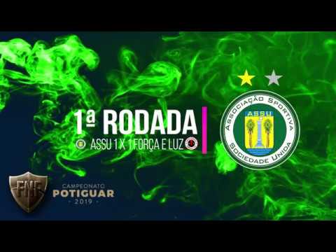 1º Turno - Rodada 1 Assu x Força e Luz