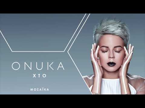 05. ONUKA - XTO