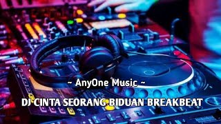 Download lagu DJ CINTA SEORANG BIDUAN BREAKBEAT FULL BASS 2025 ( DIAMORFA ) mp3