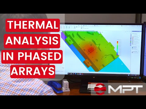 Three Reasons for Proper Thermal Analysis in Phased Arrays | MPT