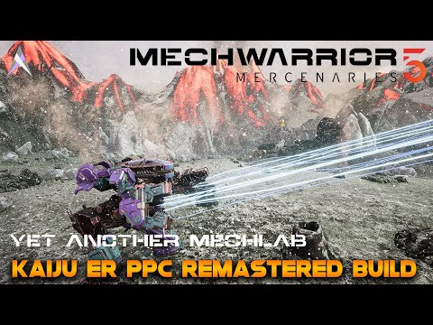 Kaiju Remastered ER PPC Build | Mechwarrior 5 Mercenaries